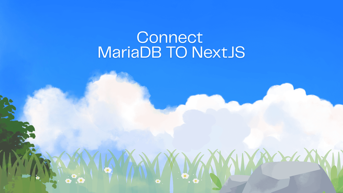 Beginner Guide: Connect MariaDB to Next.js (with Prisma)